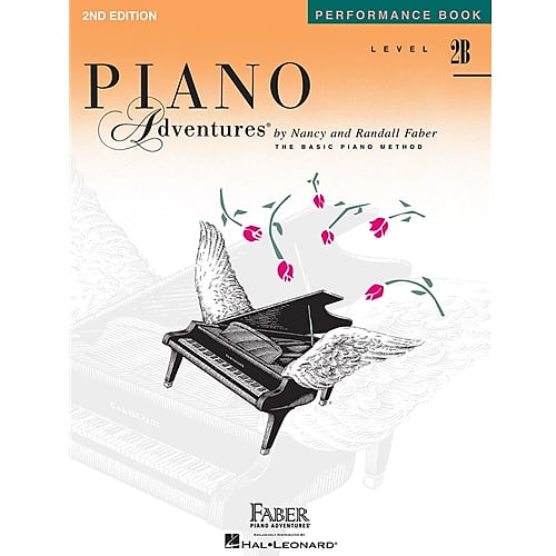 LEVEL 2B – PERFORMANCE BOOK – 2ND EDITION
Piano Adventures®